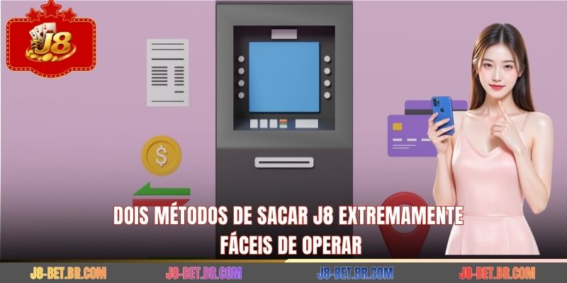 Dois Métodos de Sacar J8 Extremamente Fáceis de Operar