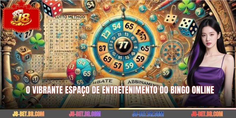 O vibrante espaço de entretenimento do bingo online