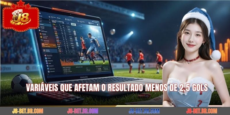 Variáveis que afetam o resultado menos de 2.5 gols